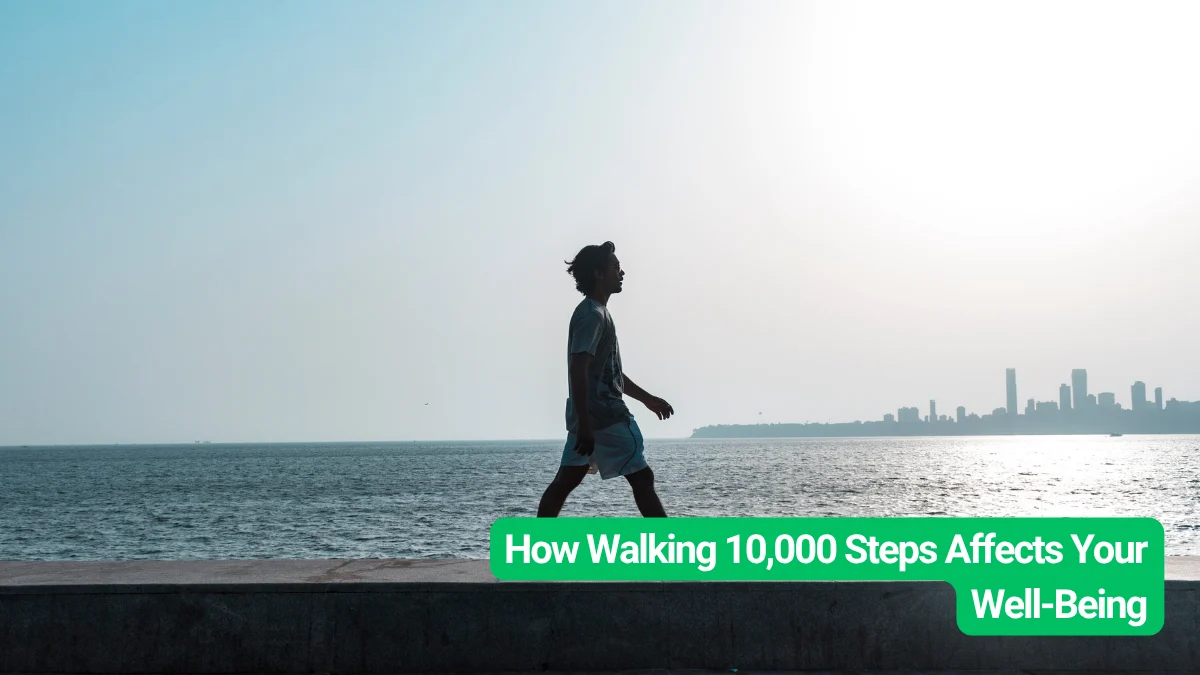 How Walking 10,000 Steps Affects Your Well-Being